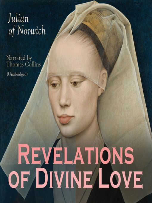 Title details for Revelations of Divine Love by Julian of Norwich - Available